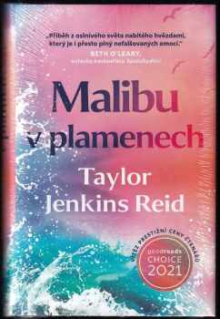 Malibu v plamenech - Taylor Jenkins Reid (2022, Dobrovský s.r.o) - ID: 740148