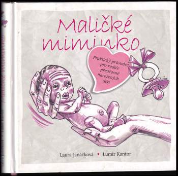 Laura Janáčková: Maličké miminko