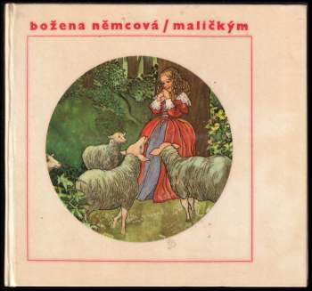 Božena Němcová: Maličkým