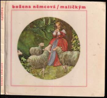 Božena Němcová: Maličkým