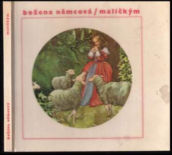 Božena Němcová: Maličkým