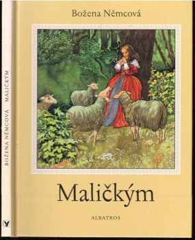 Maličkým - Božena Němcová (2000, Albatros) - ID: 562382