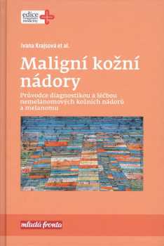 Maligní kožní nádory