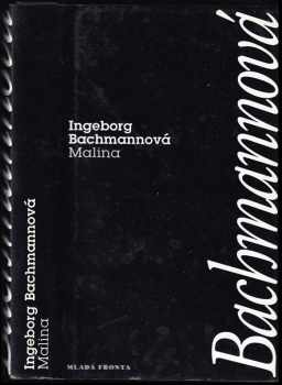 Ingeborg Bachmann: Malina