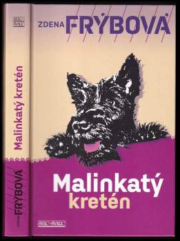 Malinkatý kretén