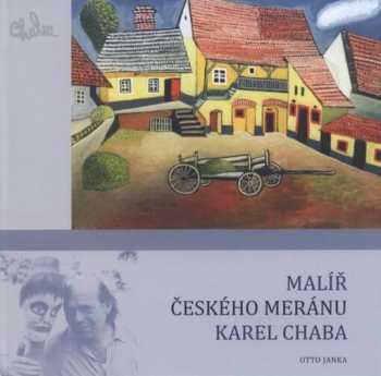 Malíř Českého Meránu Karel Chaba