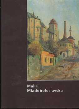 Karel Herčík: Malíři Mladoboleslavska