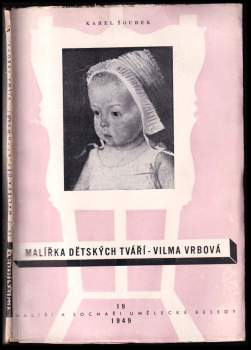 Malířka dětských tváří - Vilma Vrbová