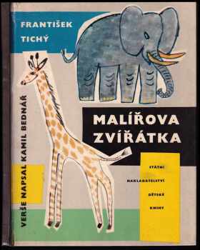 Malířova zvířátka - pro čtenáře od 6 let - Kamil Bednář (1961, Státní nakladatelství dětské knihy) - ID: 204195