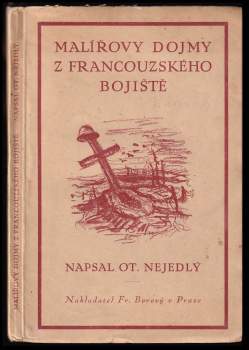 Malířovy dojmy z francouzského bojiště