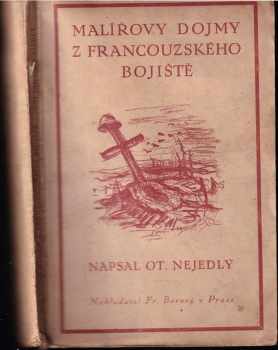 Malířovy dojmy z francouzského bojiště