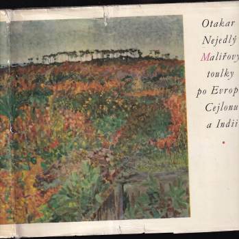 Malířovy toulky po Evropě, Cejlonu a Indii