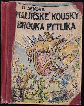 Malířské kousky brouka Pytlíka