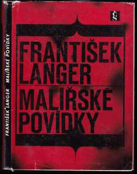 Malířské povídky - František Langer (1966, Československý spisovatel) - ID: 115594