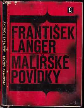 Malířské povídky - František Langer (1966, Československý spisovatel) - ID: 735671