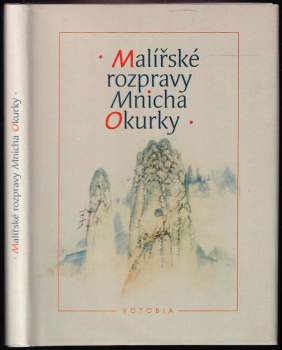 Malířské rozpravy Mnicha Okurky