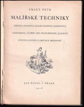 František Petr: Malířské techniky