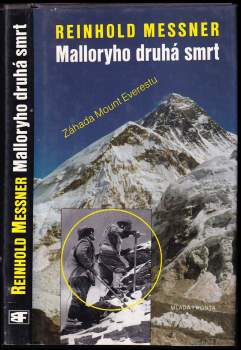 Reinhold Messner: Malloryho druhá smrt