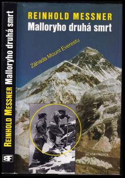 Reinhold Messner: Malloryho druhá smrt