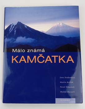 Jana Svobodová: Málo známá Kamčatka