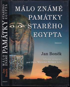 Jan Boněk: Málo známé památky starého Egypta