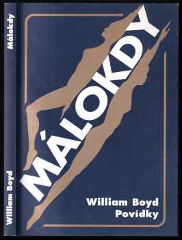 William Boyd: Málokdy