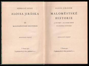 Alois Jirásek: Maloměstské historie