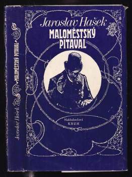 Jaroslav Hašek: Maloměstský pitaval