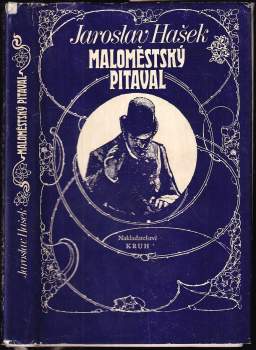 Jaroslav Hašek: Maloměstský pitaval