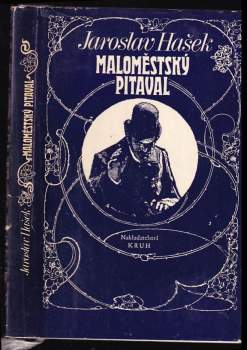 Jaroslav Hašek: Maloměstský pitaval
