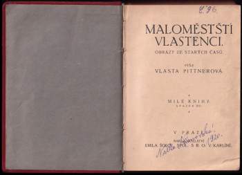 Vlasta Pittnerová: Maloměstští vlastenci