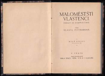 Vlasta Pittnerová: Maloměstští vlastenci