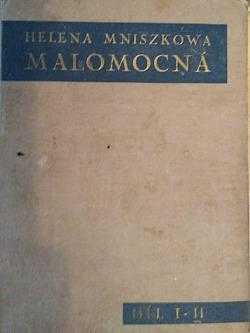 Helena Mniszkówna: Malomocná