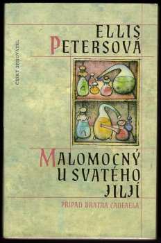 Ellis Peters: Malomocný u svatého Jiljí