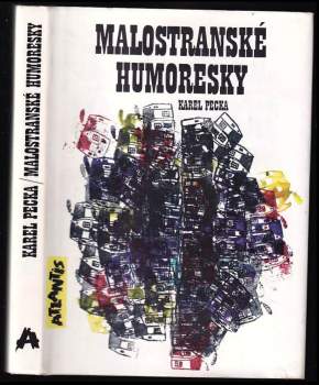 Karel Pecka: Malostranské humoresky