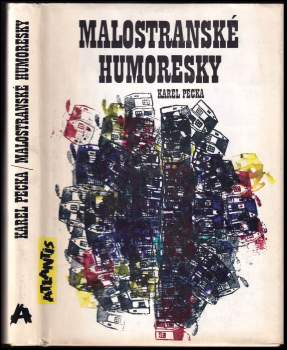 Karel Pecka: Malostranské humoresky