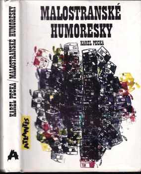 Karel Pecka: Malostranské humoresky