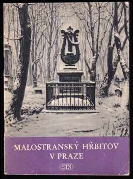 Malostranský hřbitov v Praze