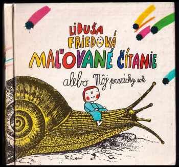 Maľované čítanie alebo Môj prvácky rok
