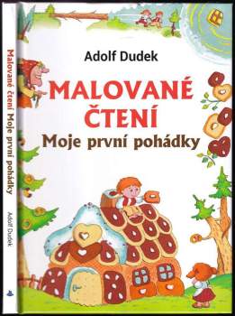 Malované čtení : moje první pohádky