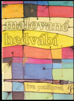 Malované hedvábí