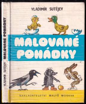 Vladimir Grigor'jevič Sutejev: Malované pohádky