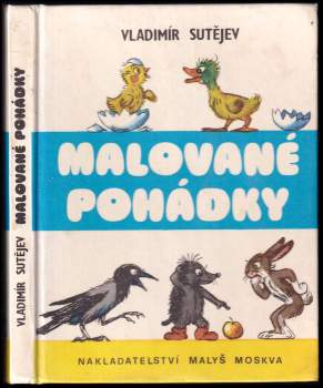 Vladimir Grigor'jevič Sutejev: Malované pohádky