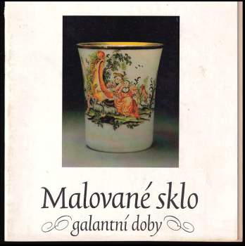 Malované sklo galantní doby