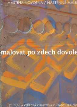 Malovat po zdech dovoleno