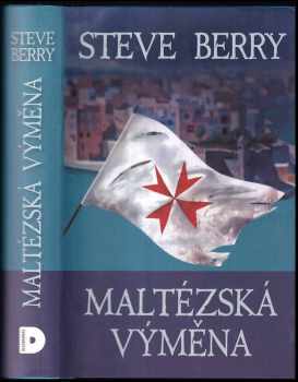 Maltézská výměna - Steve Berry (2020, Domino) - ID: 723798