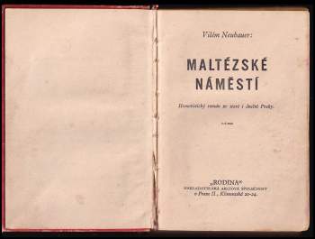 Vilém Neubauer: Maltézské náměstí