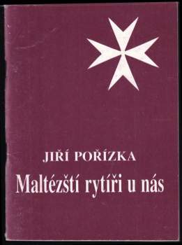 Maltézští rytíři u nás