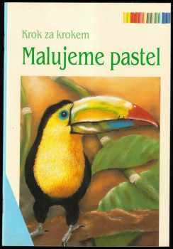 Gabriele Balitzki: Malujeme pastel