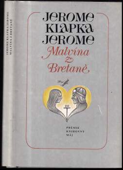 Jerome K Jerome: Malvína z Bretaně
